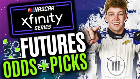 Motorsports Betting Odds & Lines: NASCAR Xfinity Futures.